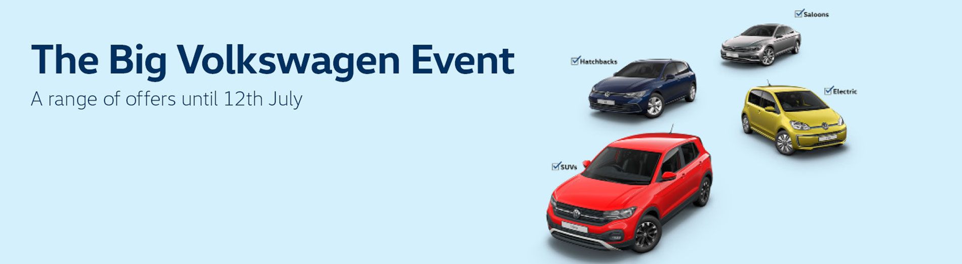 The Big Volkswagen Event is on!