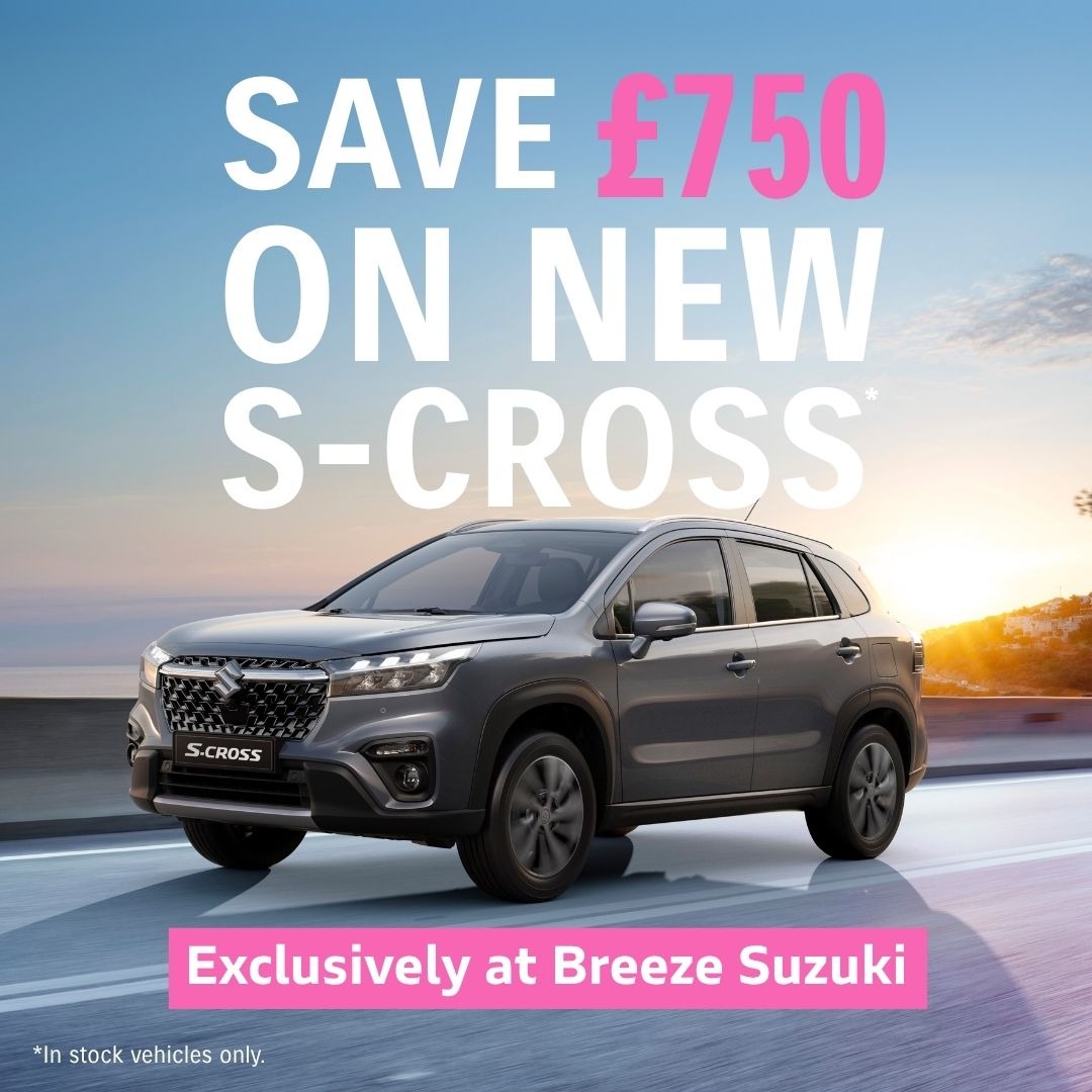 Save £750 on a new S-Cross